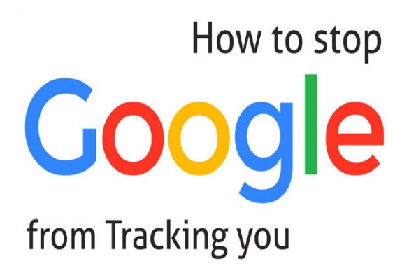 How to Stop Google from Tracking Me