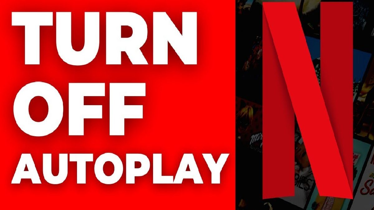 Netflix turn off Autoplay – Turn off autoplay on Netflix, and More