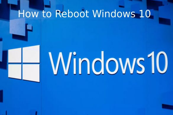 How to Reboot Windows 10