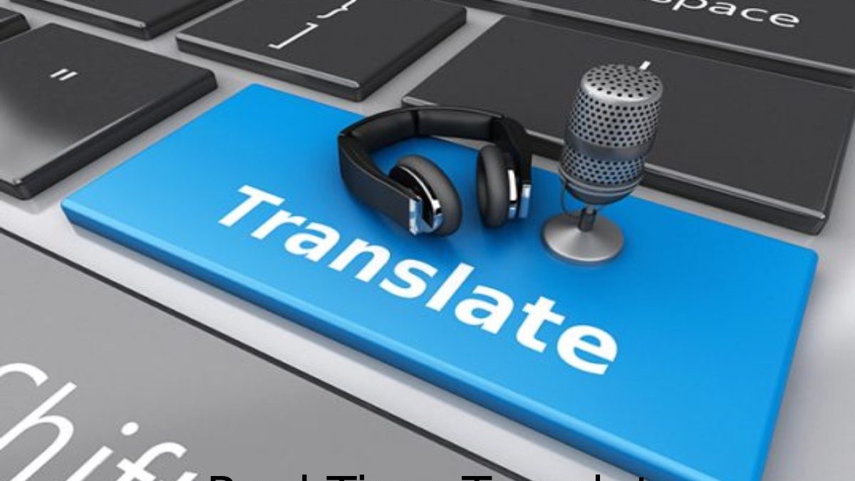 Real Time Translator – Top 5 Translators for Travelers and More