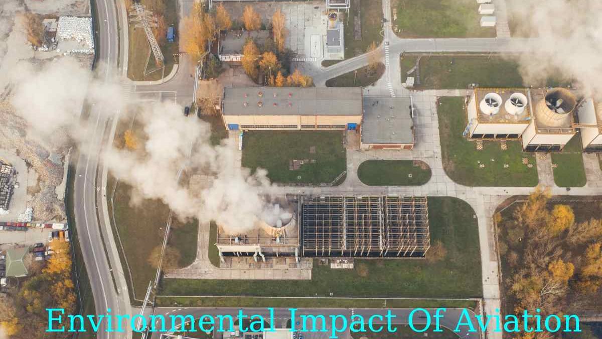 How Environmental Impact Of Aviation?
