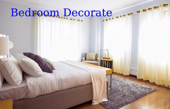 bedroom decorate