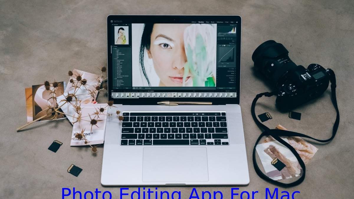 Photo Editing App For Mac