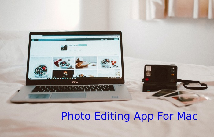 Photo Editing App For Mac
