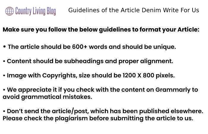 Guidelines of the Article Denim Write For Us