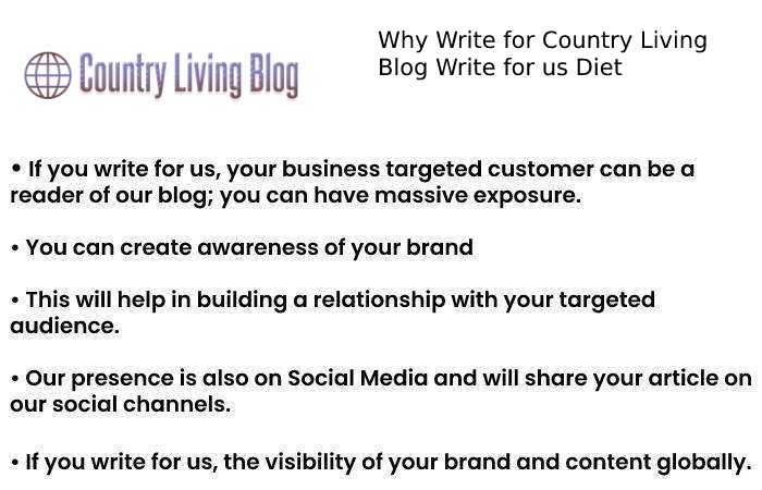 Why Write for Country Living Blog Write for us Diet
