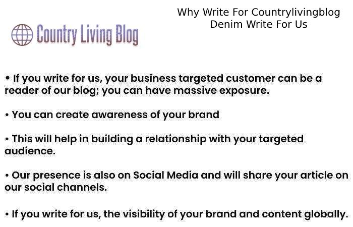 Why Write For Countrylivingblog Denim Write For Us