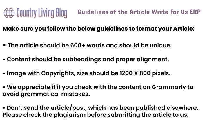 Guidelines of the Article Write For Us ERP