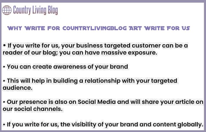 Why Write for Countrylivingblog ART Write For Us