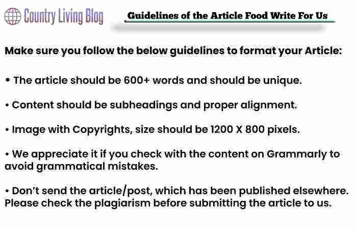 Guidelines of the Article Food Write For Us