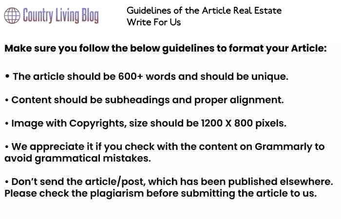 Guidelines of the Article Real Estate Write For Us