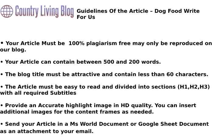Guidelines of the Article Dog Food Write For Us