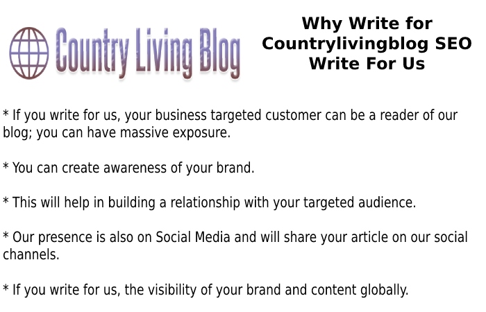 Why Write for Countrylivingblog SEO Write For Us