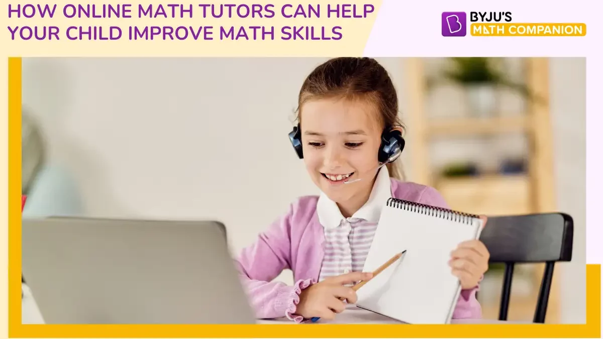 How to Deliver Effective Online Tutoring in Maths for Your Child