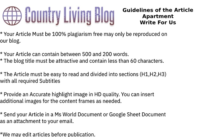 Guidelines of the Article Apartment Write For Us
