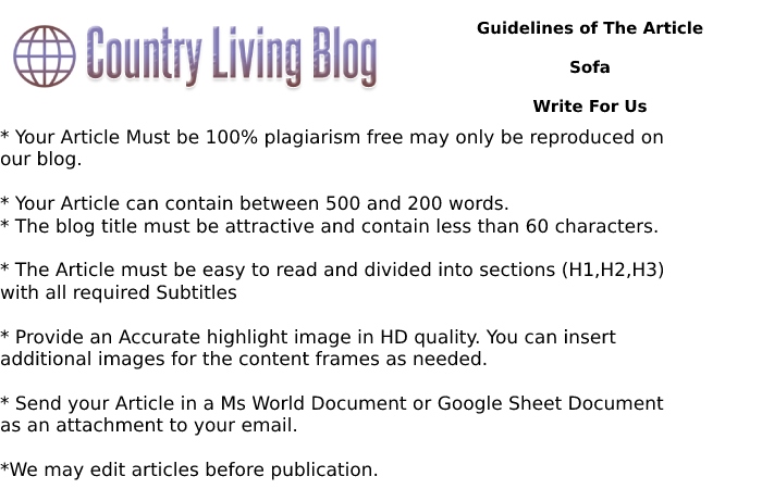 Guidelines of The Article Sofa Write For Us