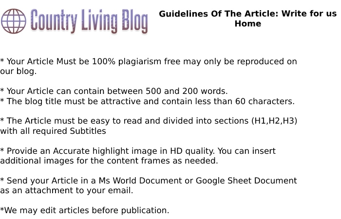 Guidelines Of The Article: Write for us Home