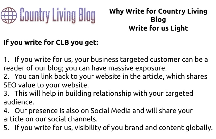 Why Write For Countrylivingblog Write For Us Light