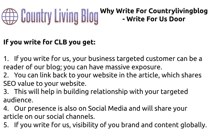Why Write For Countrylivingblog - Write For Us Door