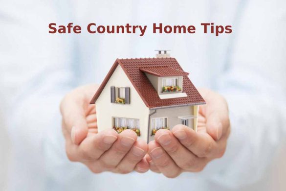 Safe Country Home Tips