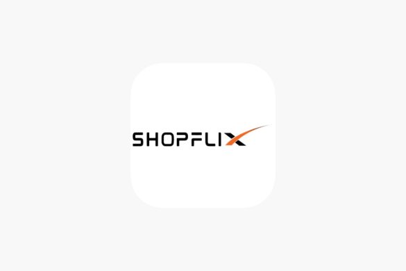 Shopflix Download App Android, IOS Features, Brief info